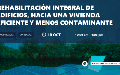 Seingenia participa en la Jornada de Rehabilitación integral de edificios: hacia una vivienda eficiente y menos contaminante.