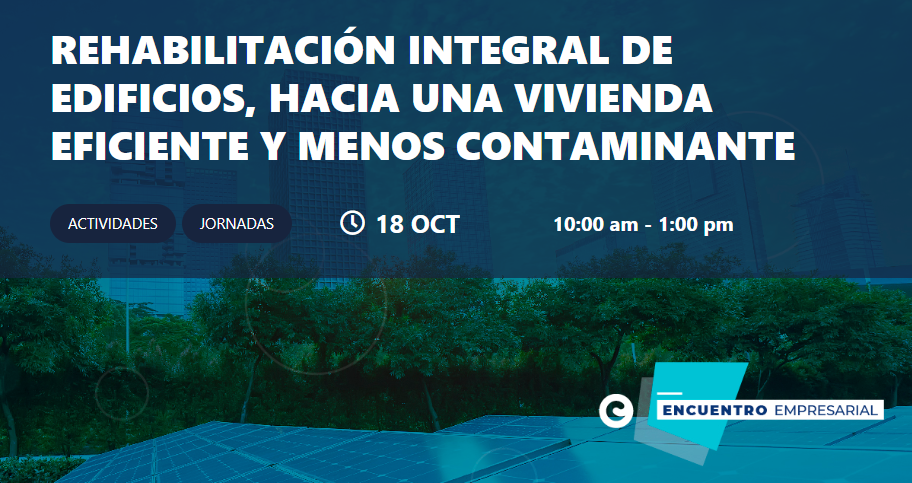 Seingenia participa en la Jornada de Rehabilitación integral de edificios: hacia una vivienda eficiente y menos contaminante.